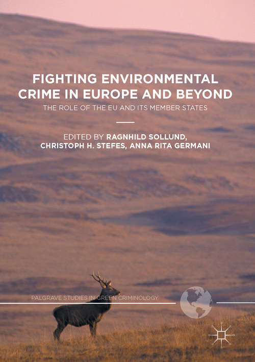 Book cover of Fighting Environmental Crime in Europe and Beyond