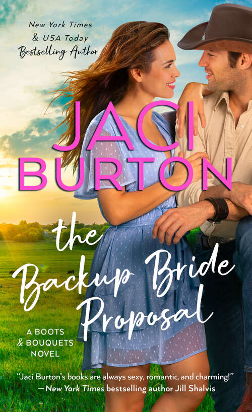 Book cover of The Backup Bride Proposal (A Boots and Bouquets Novel #4)