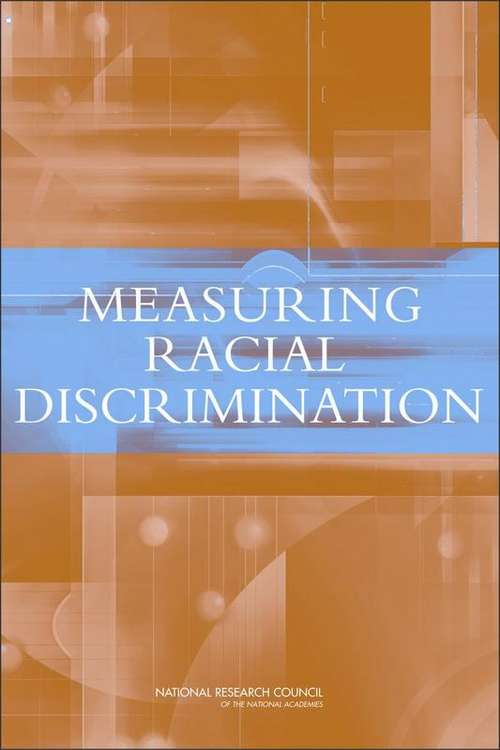 Book cover of Measuring Racial Discrimination