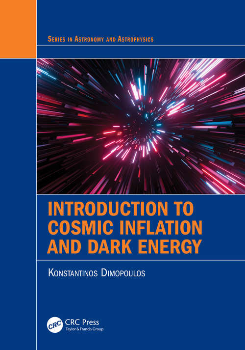 Book cover of Introduction to Cosmic Inflation and Dark Energy (ISSN)