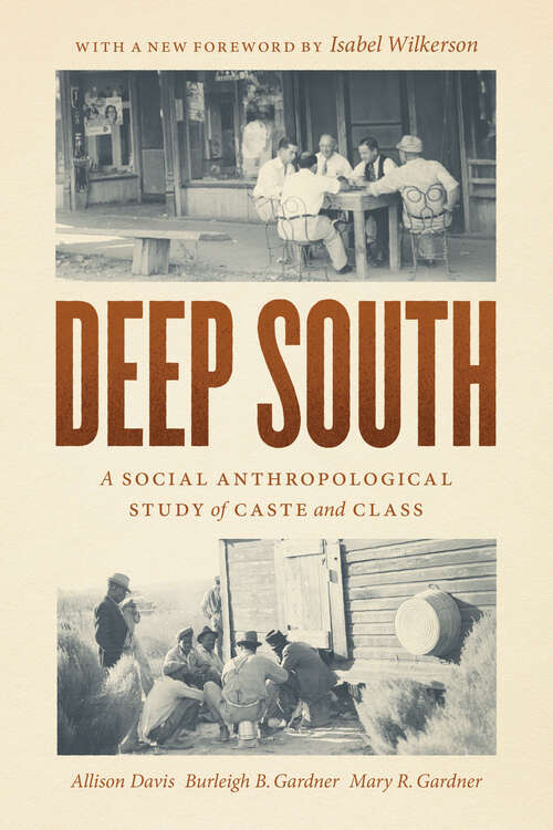 Book cover of Deep South: A Social Anthropological Study of Caste and Class