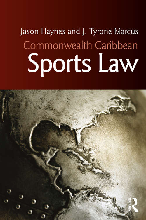 Commonwealth Caribbean Sports Law (Commonwealth Caribbean Law)