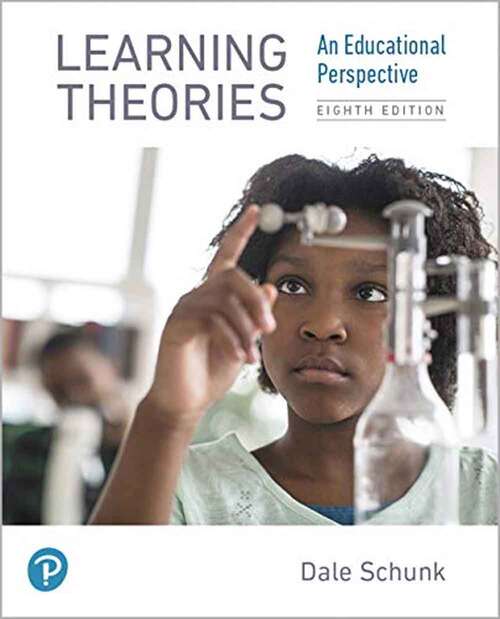 Book cover of Learning Theories: An Educational Perspective (Eighth Edition)