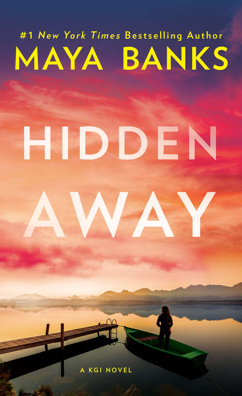 Book cover of Hidden Away (A KGI Novel #3)