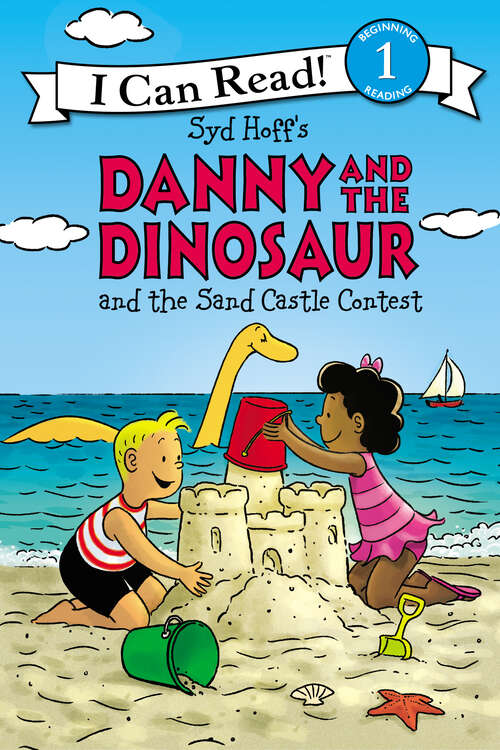 Book cover of Danny and the Dinosaur and the Sand Castle Contest (I Can Read Level 1)