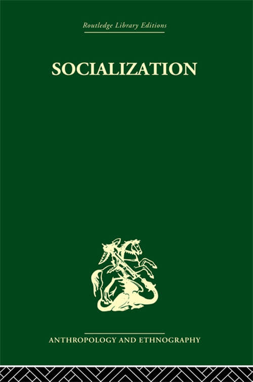 Socialization: The approach from social anthropology