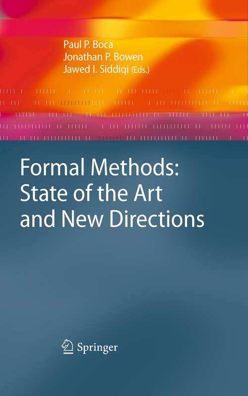 Formal Methods: State of the Art and New Directions