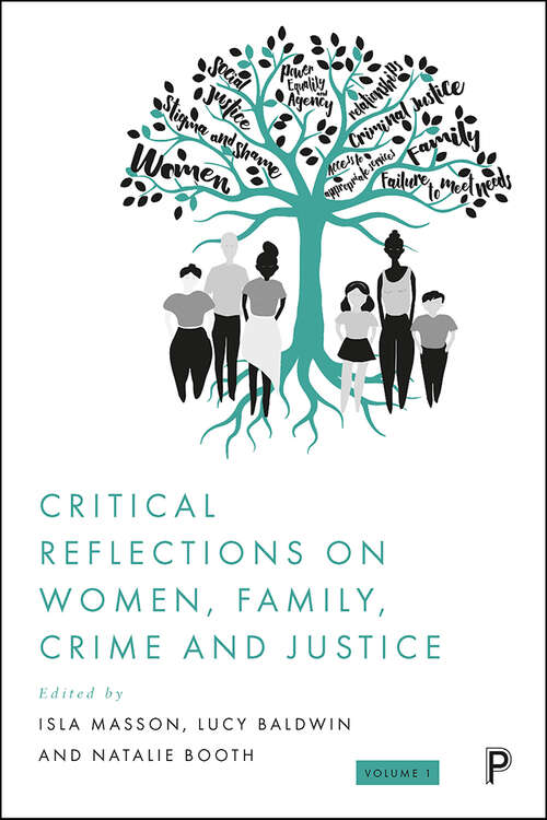 Book cover of Critical Reflections on Women, Family, Crime and Justice