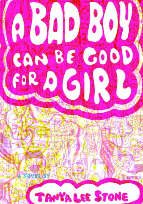 Book cover of A Bad Boy Can Be Good for a Girl