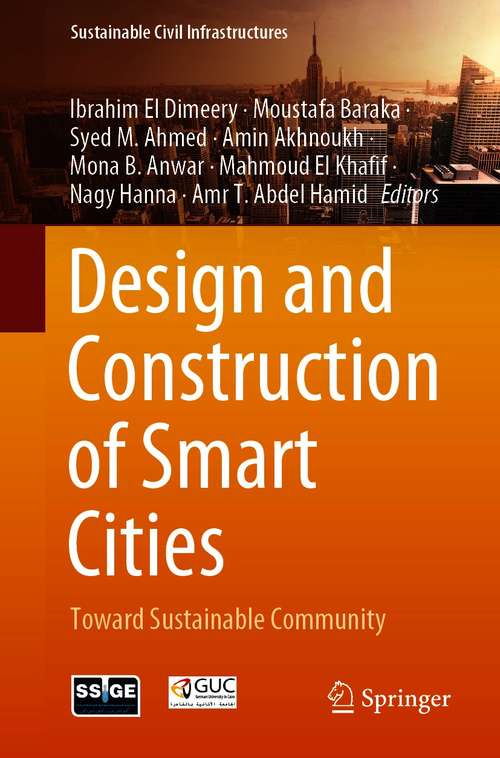 Design and Construction of Smart Cities: Toward Sustainable Community (Sustainable Civil Infrastructures)
