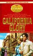 Book cover of California Glory (The Holts : An American Dynasty, Vol 4)