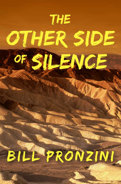 The Other Side of Silence: A Novel Of Suspense