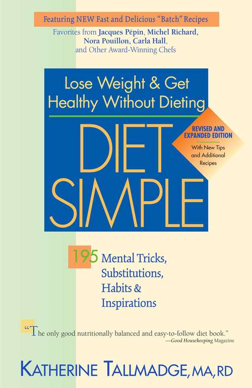 Book cover of Diet Simple: 195 Mental Tricks, Substitutions, Habits & Inspirations