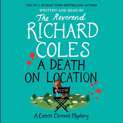 Book cover of A Death on Location: The no.1 bestselling series