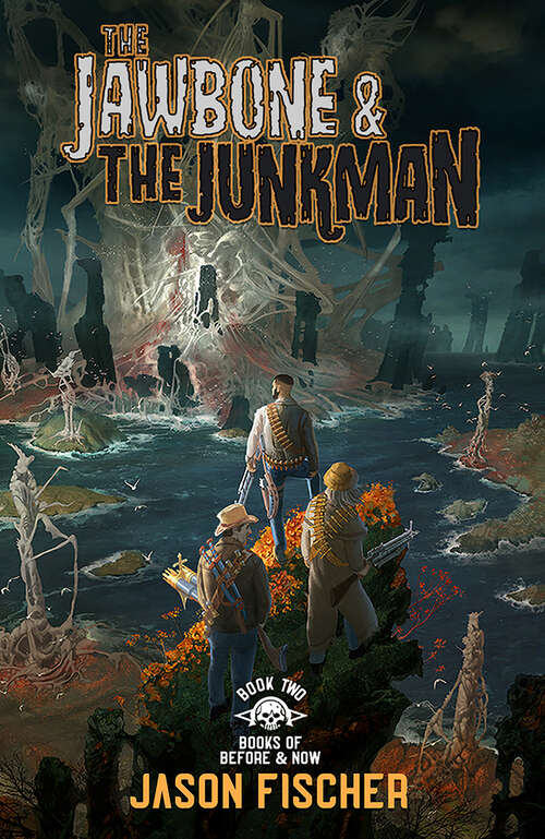 Book cover of The Jawbone & the Junkman (Books of Before and Now #2)