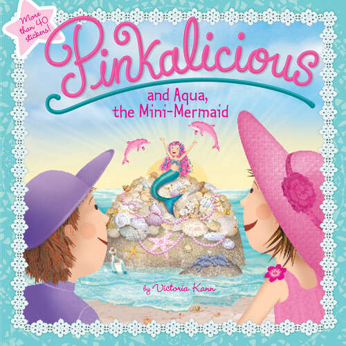Book cover of Pinkalicious and Aqua, the Mini-Mermaid (Pinkalicious)