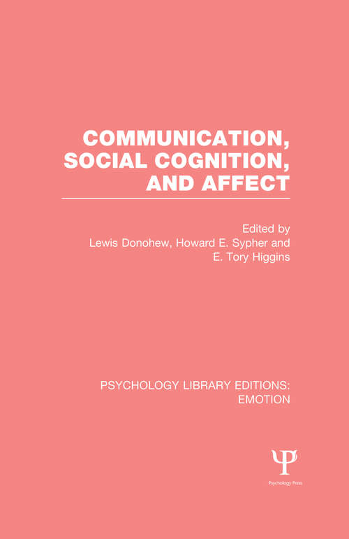 Communication, Social Cognition, and Affect (Psychology Library Editions: Emotion)