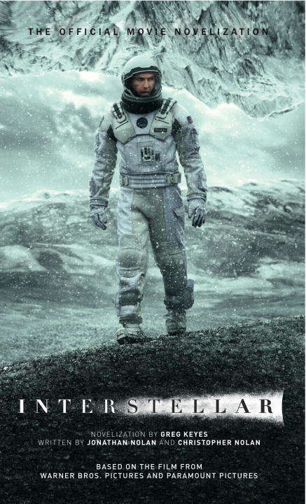 Book cover of Interstellar: The Official Movie Novelization