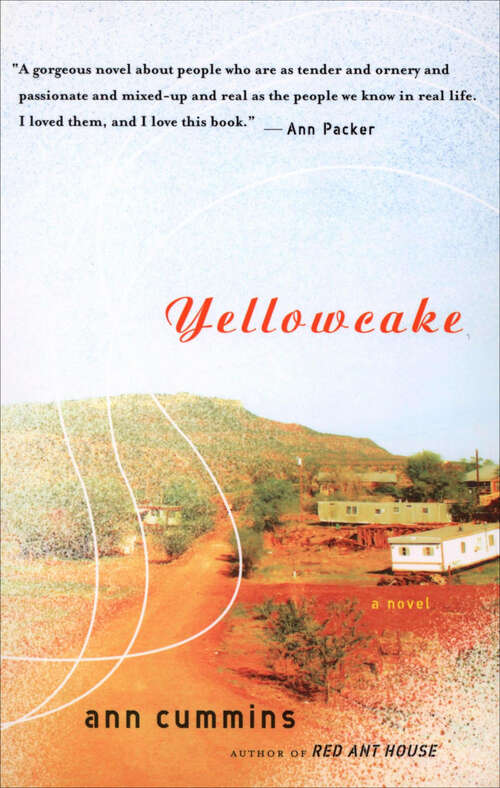Book cover of Yellowcake: A Novel