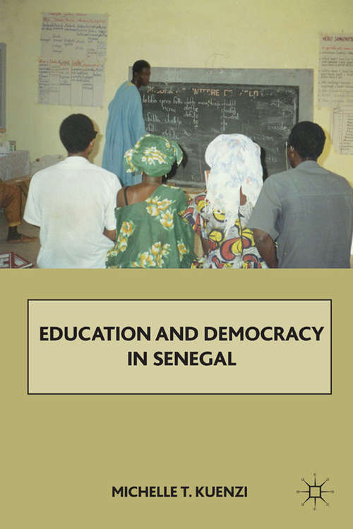 Book cover of Education and Democracy in Senegal