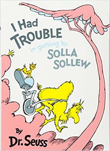 Book cover of I Had Trouble in Getting to Solla Sollew