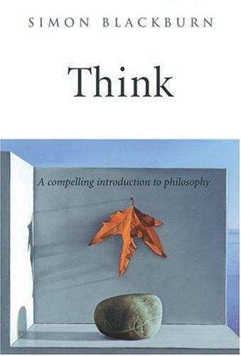 Book cover of Think: A Compelling Introduction to Philosophy