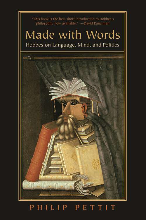 Book cover of Made with Words: Hobbes on Language, Mind, and Politics