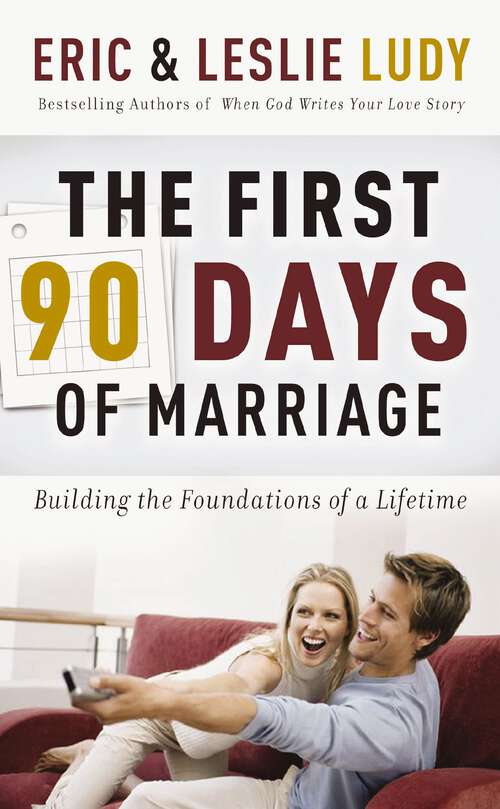 Book cover of The First 90 Days of Marriage