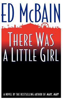 Book cover of There Was a Little Girl (Matthew Hope #11)