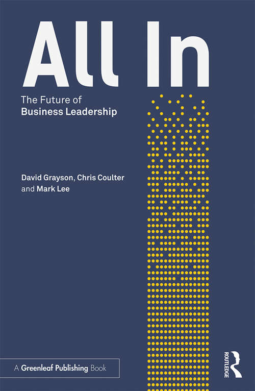 All In: The Future of Business Leadership