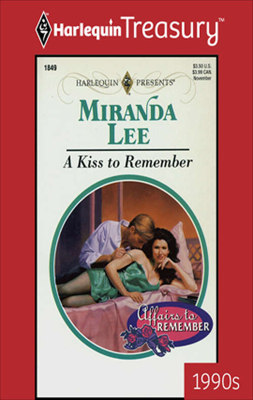 Book cover of A Kiss to Remember (Affairs to Remember #1)