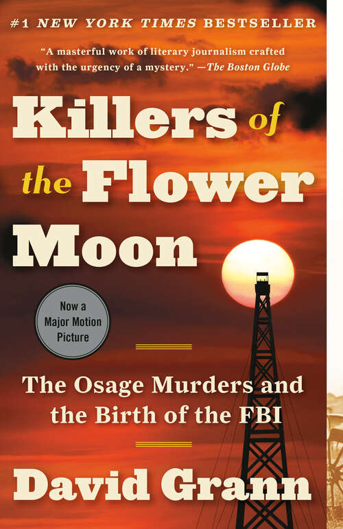 Book cover of Killers of the Flower Moon: The Osage Murders and the Birth of the FBI