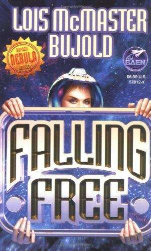 Book cover of Falling Free (Miles Vorkosigan #4)
