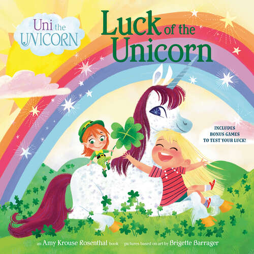 Book cover of Uni the Unicorn: Luck of the Unicorn (Uni the Unicorn)