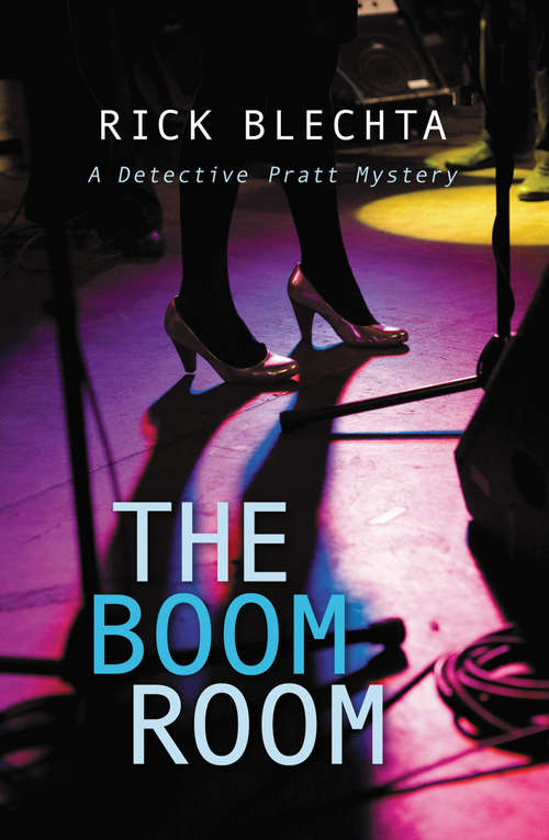 Book cover of The Boom Room: A Detective Pratt Mystery (Pratt & Ellis Mystery)