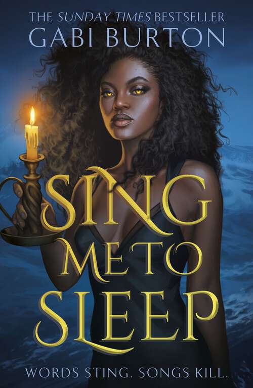 Book cover of Sing Me to Sleep: a darkly enchanting young adult fantasy (Sing Me To Sleep)