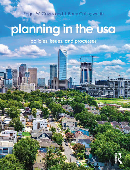 Book cover of Planning in the USA: Policies, Issues, and Processes