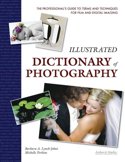 Book cover of Illustrated Dictionary of Photography