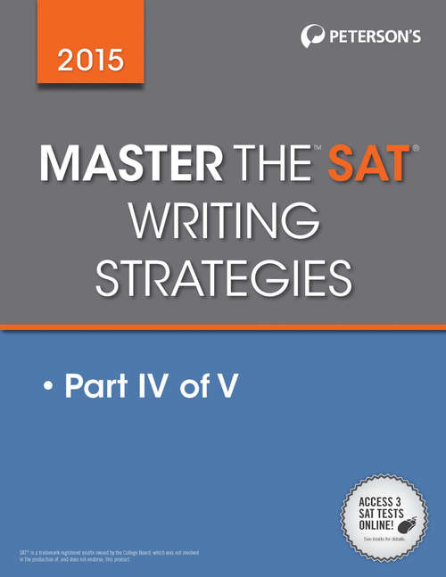Book cover of Master the SAT 2015 Writing: Part IV of V