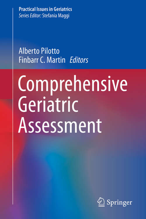 Comprehensive Geriatric Assessment (Practical Issues in Geriatrics)