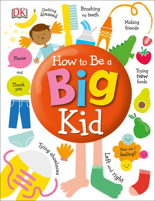 Book cover of How to Be a Big Kid