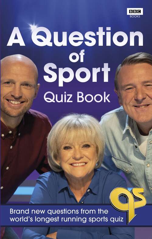 Book cover of A Question of Sport Quiz Book: Brand new questions from the world's longest running sports quiz