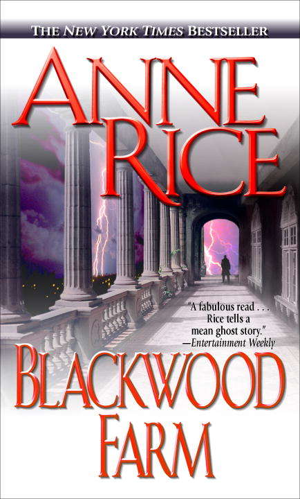 Blackwood Farm (The Vampire Chronicles #9)