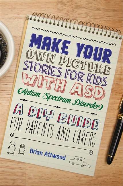 Make Your Own Picture Stories for Kids with ASD (Autism Spectrum Disorder)
