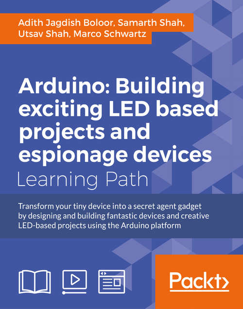 Book cover of Arduino: Building exciting LED based projects and espionage devices