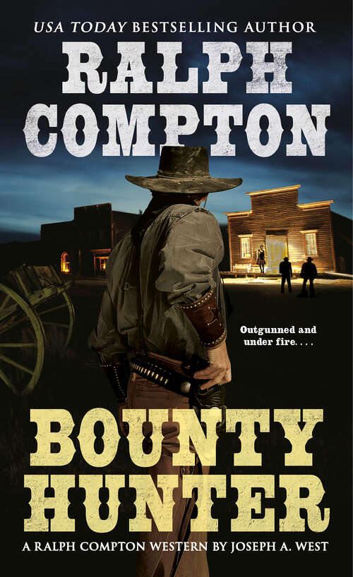 Book cover of Ralph Compto:n Bounty Hunter