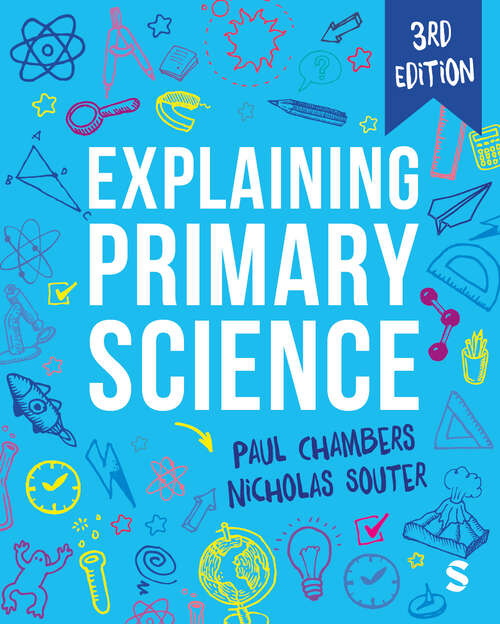 Book cover of Explaining Primary Science (Third Edition)