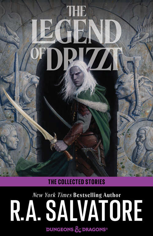 Book cover of The Collected Stories, The Legend of Drizzt