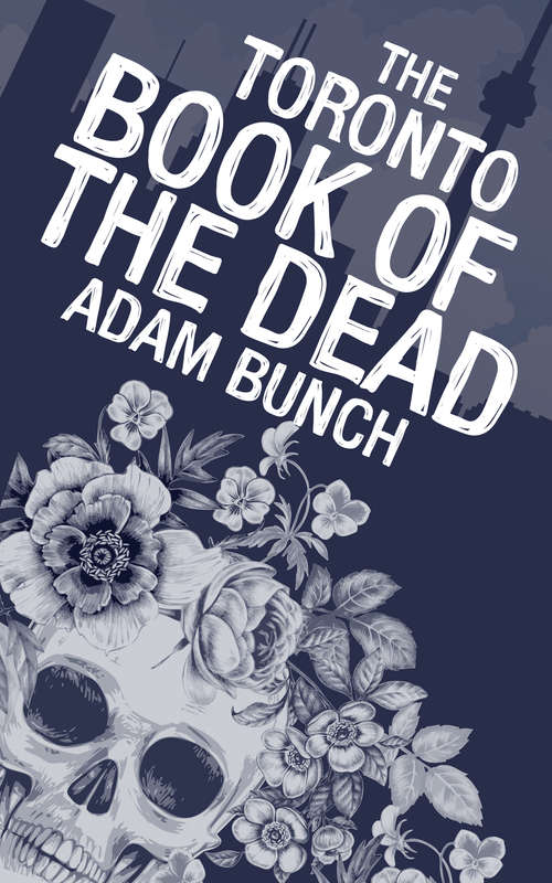 Book cover of The Toronto Book of the Dead