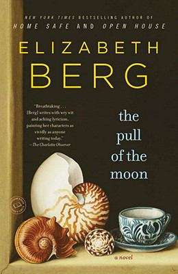 Book cover of The Pull of the Moon: A Novel